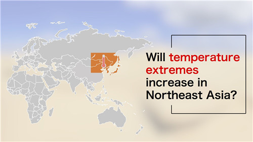 Will Temperature Extremes Increase in Northeast Asia?